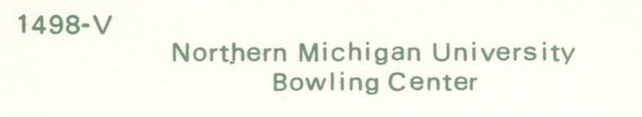 Northern Michigan University Bowling Center - Vintage Postcard (newer photo)